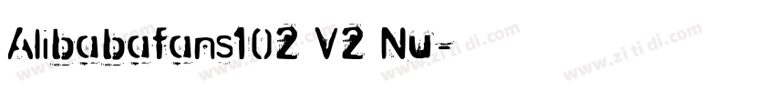 Alibabafans102 V2 Nu字体转换